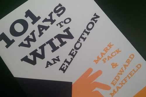 Book ["100 ways to win an election" by Mark Park and Edward Maxfield]